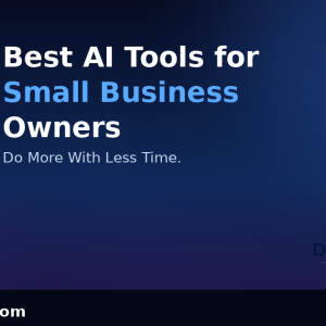 Chote Business Owners Ke Liye Behtareen AI Tools